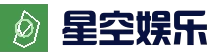 星空娱乐（中国）官方网站 - XINGKONG ENTERTAINMENT